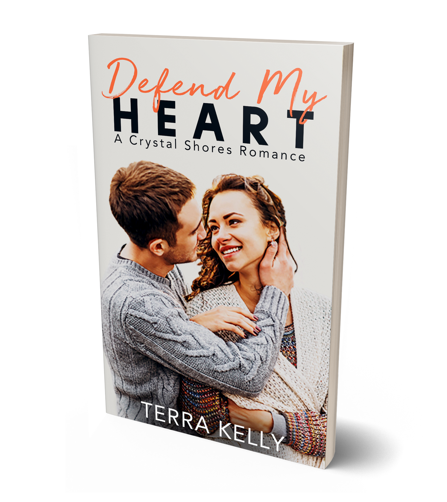 Defend My Heart (Crystal Shores Book Three) (Small-Town Contemporary Romance)