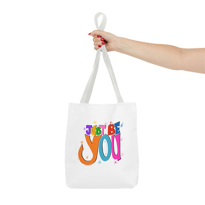 Just Be You Motivational Tote Bag, Eco-Friendly Shopping Bag, Inspirational Gift, Reusable Bag, Positive Message Accessory